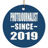 Photojournalist Since 2019 - Circle Ornament