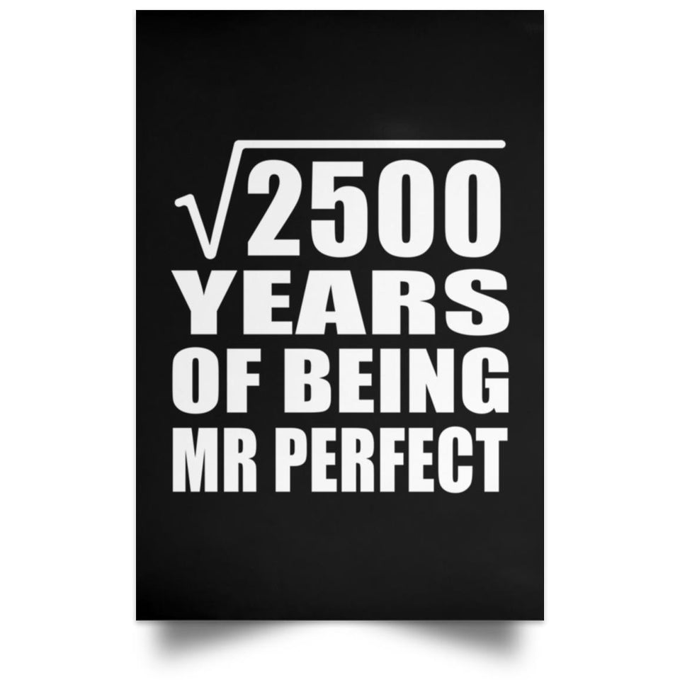 50th Anniversary Square Root of 2500 Years of Mr Perfect - Poster Portrait