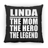 Linda The Mom The Hero The Legend - Throw Pillow Black