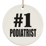 Number One #1 Podiatrist - Circle Ornament