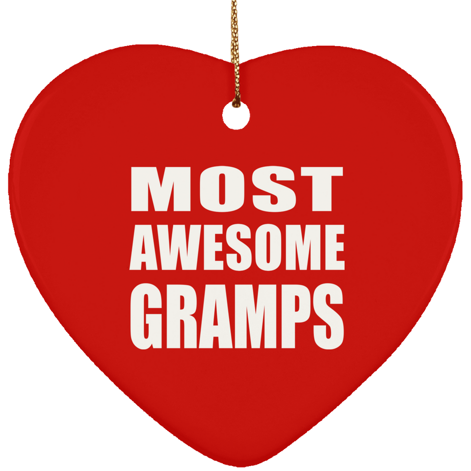 Most Awesome Gramps - Heart Ornament