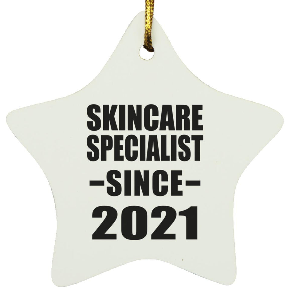 Skincare Specialist Since 2021 - Star Ornament