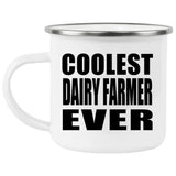 Coolest Dairy Farmer Ever - 12oz Camping Mug