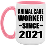 Animal Care Worker Since 2021 - 15oz Accent Mug Pink