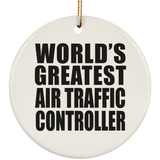 World's Greatest Air Traffic Controller - Circle Ornament
