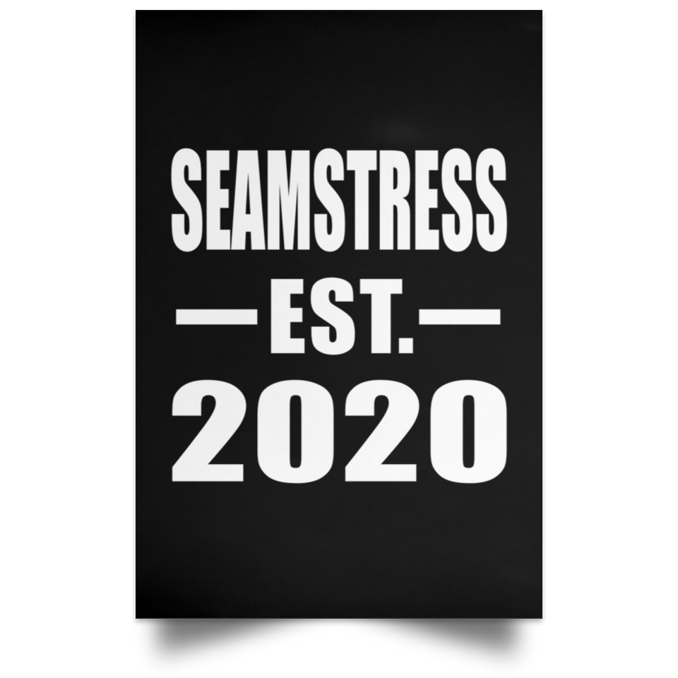 Seamstress Established EST. 2020 - Poster Portrait
