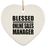 Blessed Online Sales Manager - Heart Ornament
