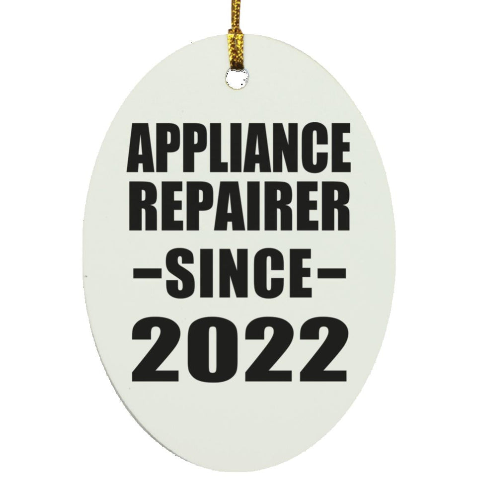 Appliance Repairer Since 2022 - Oval Ornament