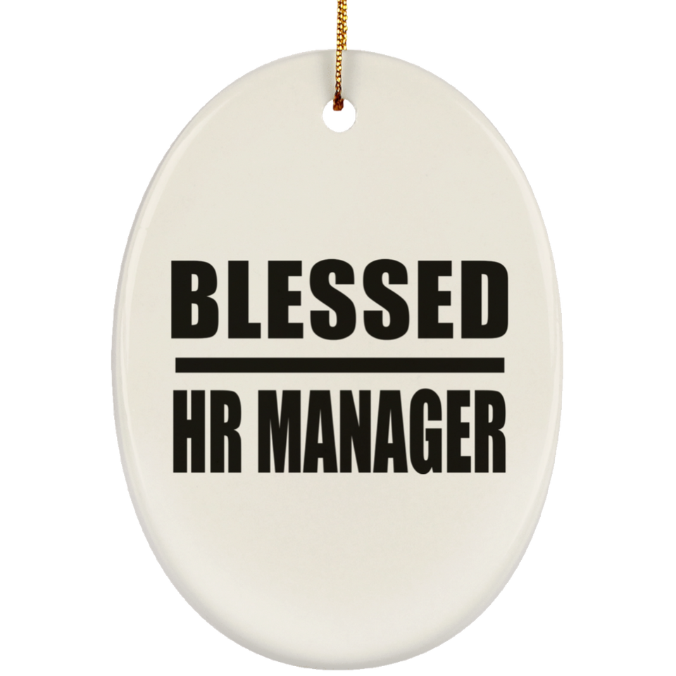 Blessed HR Manager - Oval Ornament