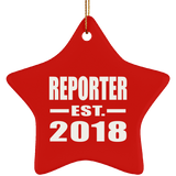 Reporter Established EST. 2018 - Star Ornament