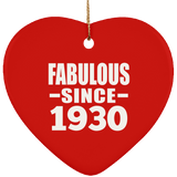 94th Birthday Fabulous Since 1930 - Heart Ornament