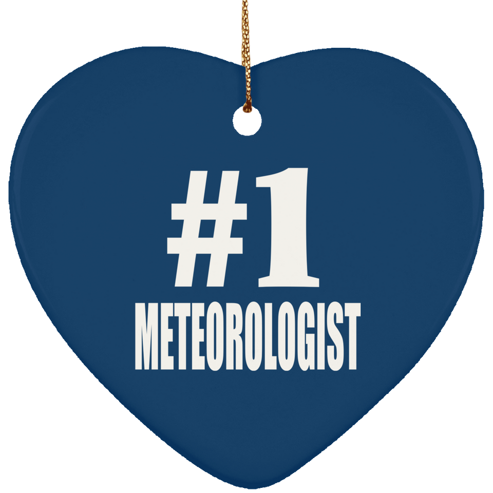 Number One #1 Meteorologist - Heart Ornament