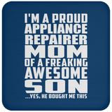 Proud Appliance Repairer Mom Of Awesome Son - Drink Coaster