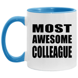 Most Awesome Colleague - 11oz Accent Mug Blue