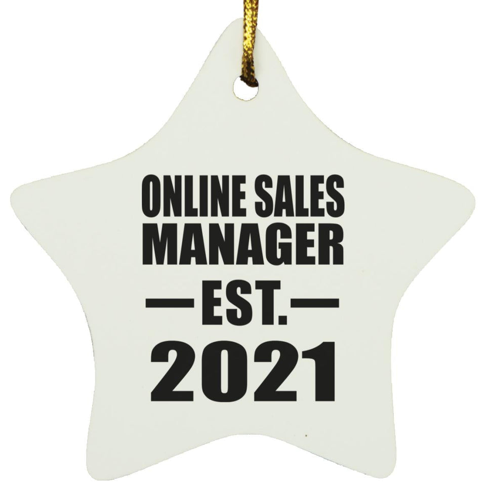 Online Sales Manager Established EST. 2021 - Star Ornament