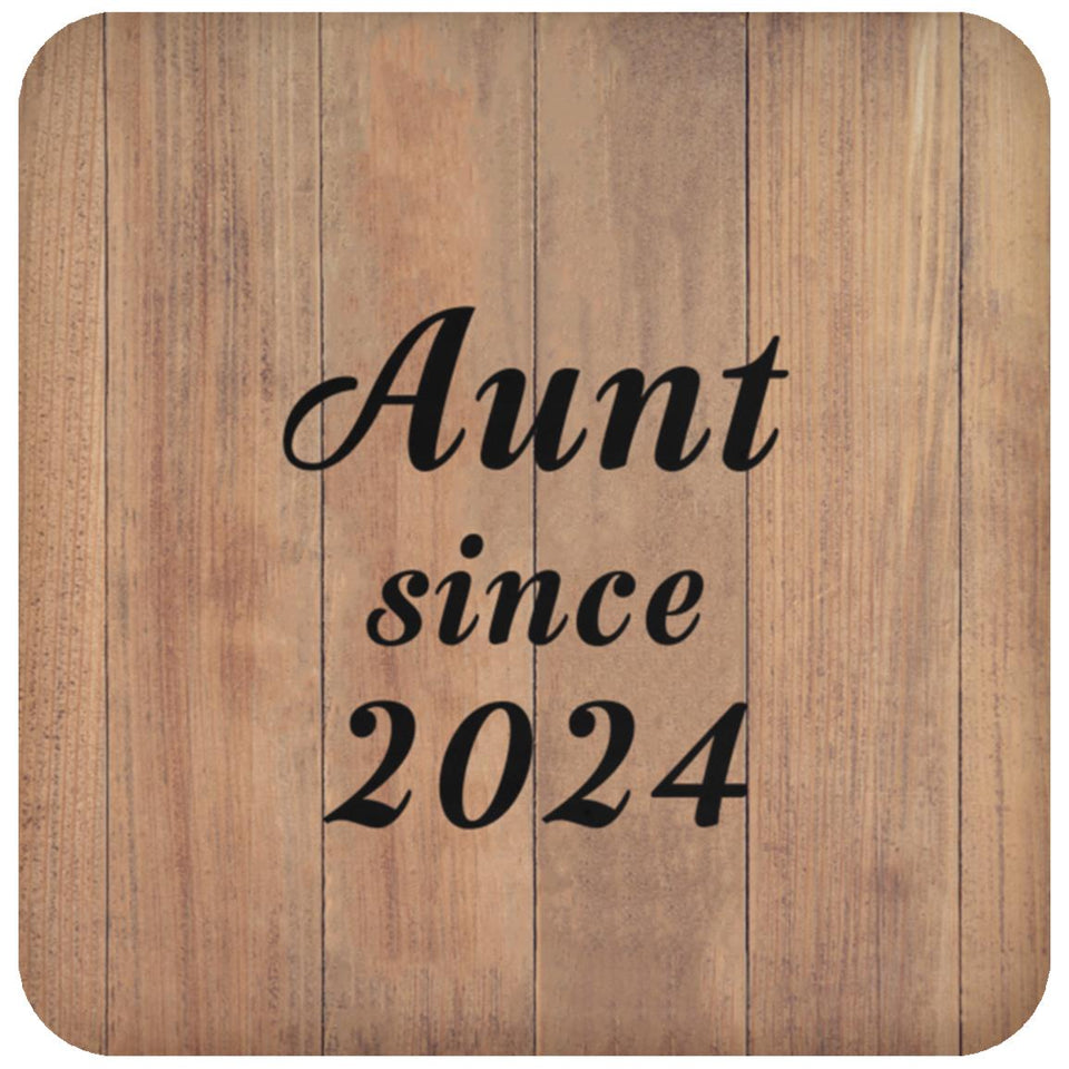 Aunt Since 2024 - Drink Coaster C