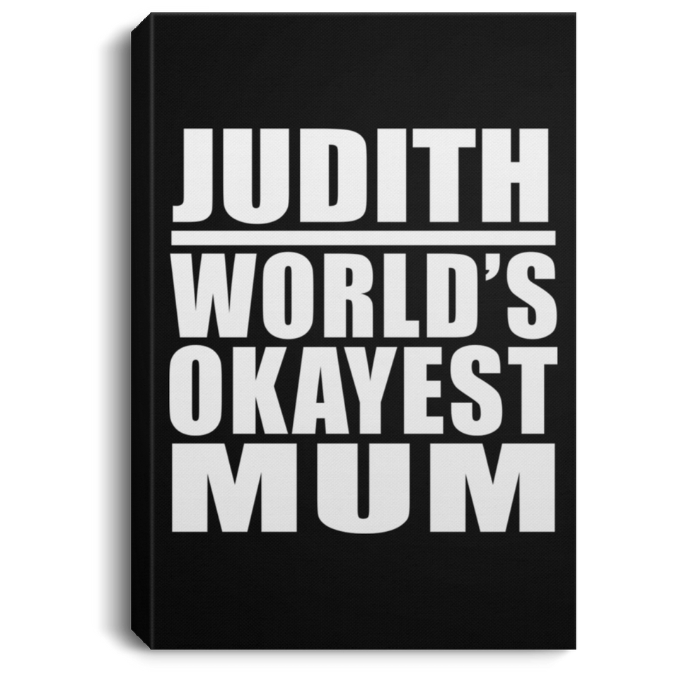 Judith World's Okayest Mum - Canvas Portrait