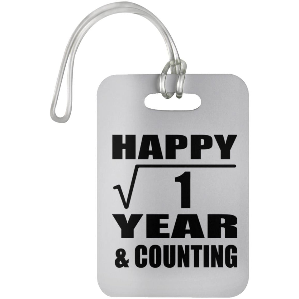 Happy 1st Anniversary Square Root of 1 Year & Counting - Luggage Bag Tag