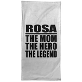Rosa The Mom The Hero The Legend - Hand Towel