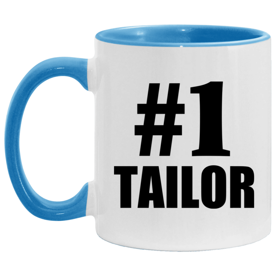Number One #1 Tailor - 11oz Accent Mug Blue