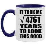 69th Birthday Took Square Root of 4761 Years To Look Good - 11oz Accent Mug Purple