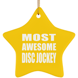 Most Awesome Disc Jockey - Star Ornament