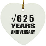 25th Anniversary Square Root of 625 Years Anniversary - Heart Ornament
