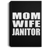 Mom Wife Janitor - Canvas Portrait