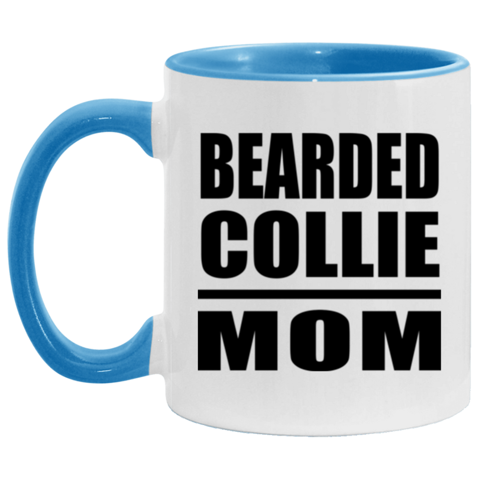 Bearded Collie Mom - 11oz Accent Mug Blue