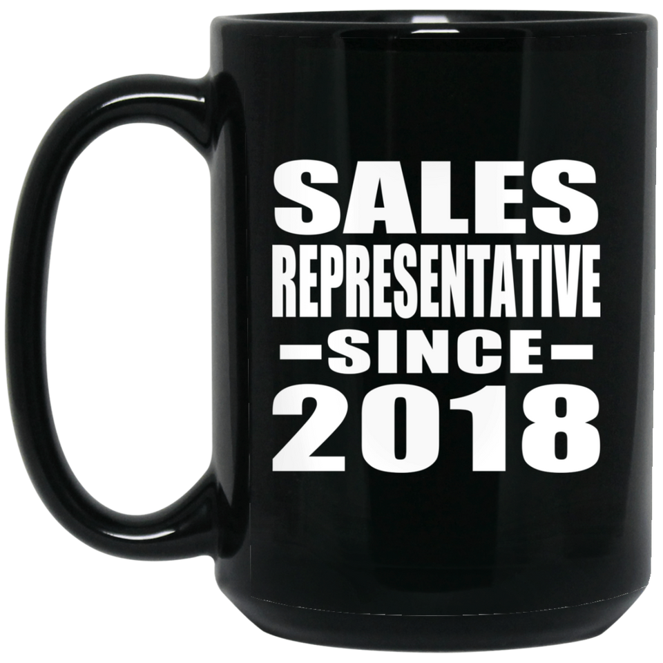 Sales Representative Since 2018 - 15 Oz Coffee Mug Black