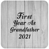 First Year As Grandfather 2021 - Drink Coaster F