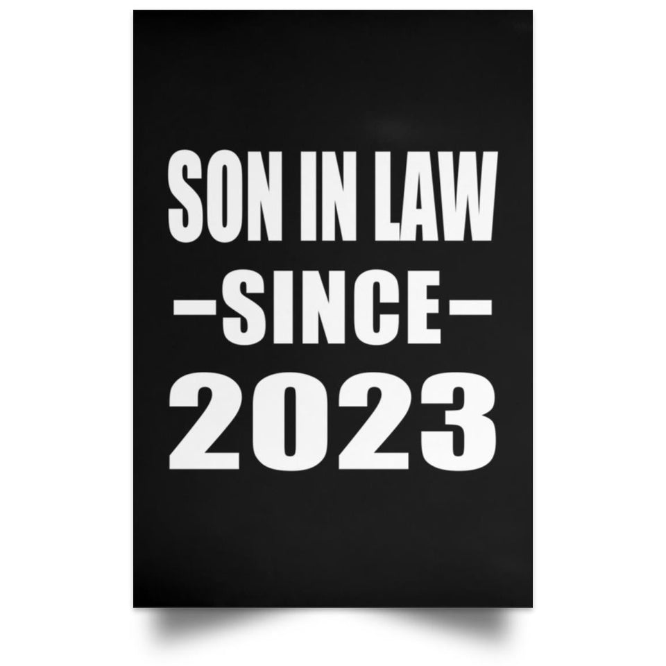 Son In Law Since 2023 - Poster Portrait
