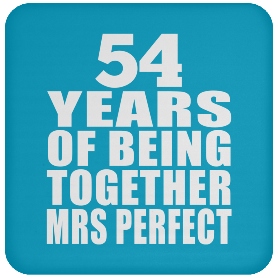 54th Anniversary 54 Years Of Being Mrs Perfect - Drink Coaster