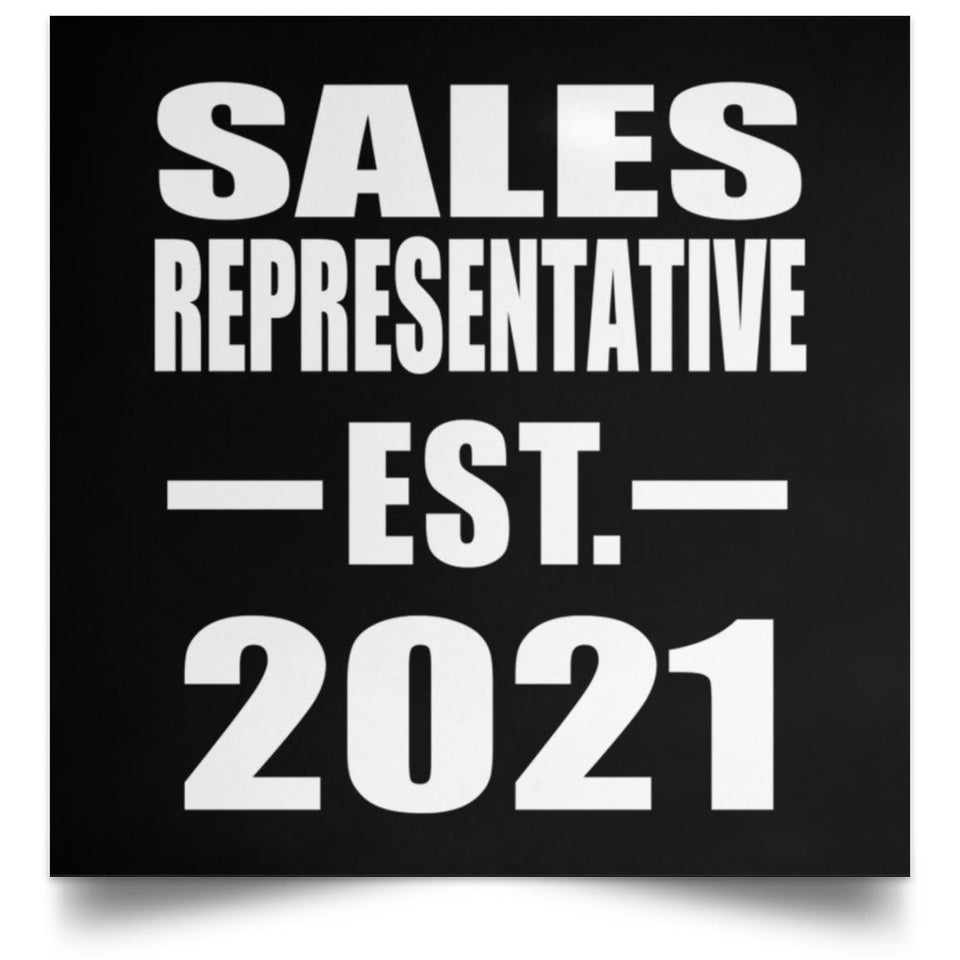 Sales Representative Established EST. 2021 - Poster Square