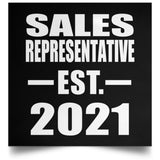 Sales Representative Established EST. 2021 - Poster Square