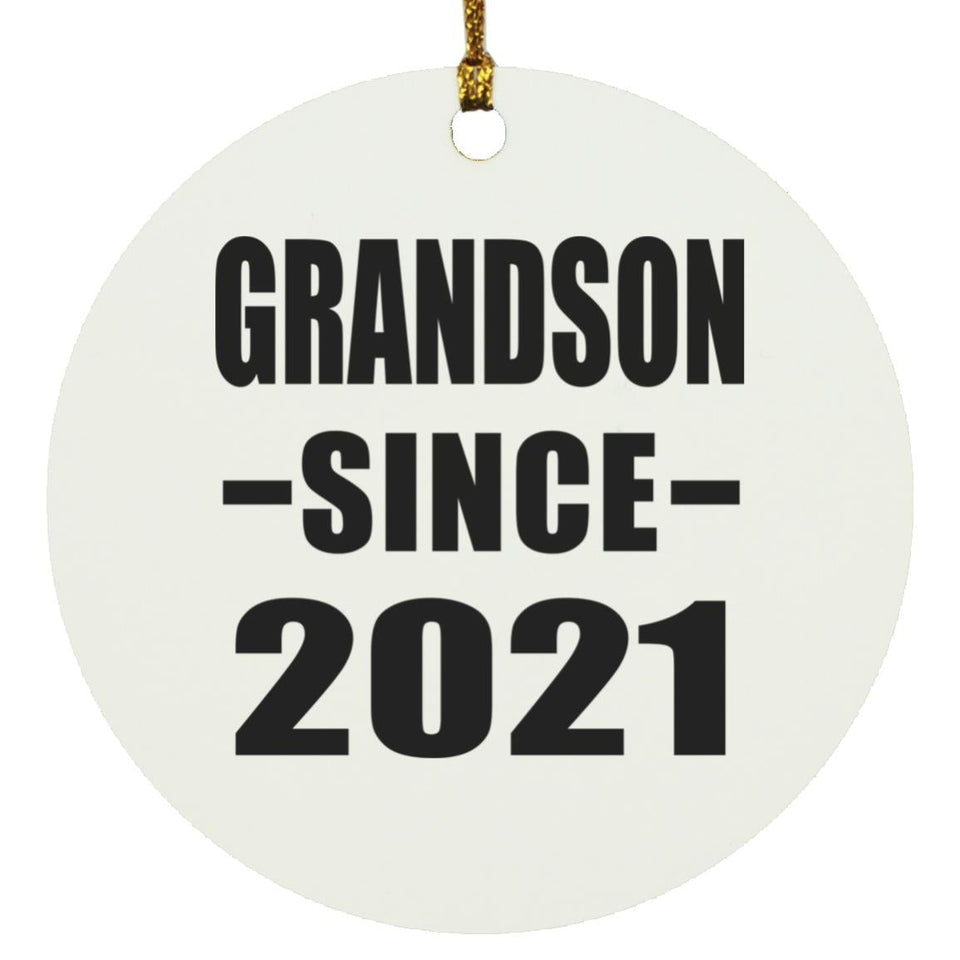 Grandson Since 2021 - Circle Ornament