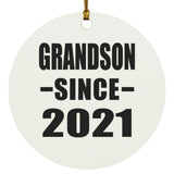 Grandson Since 2021 - Circle Ornament