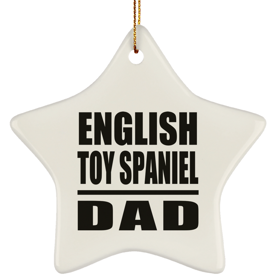 English Toy Spaniel Dad - Star Ornament