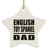 English Toy Spaniel Dad - Star Ornament