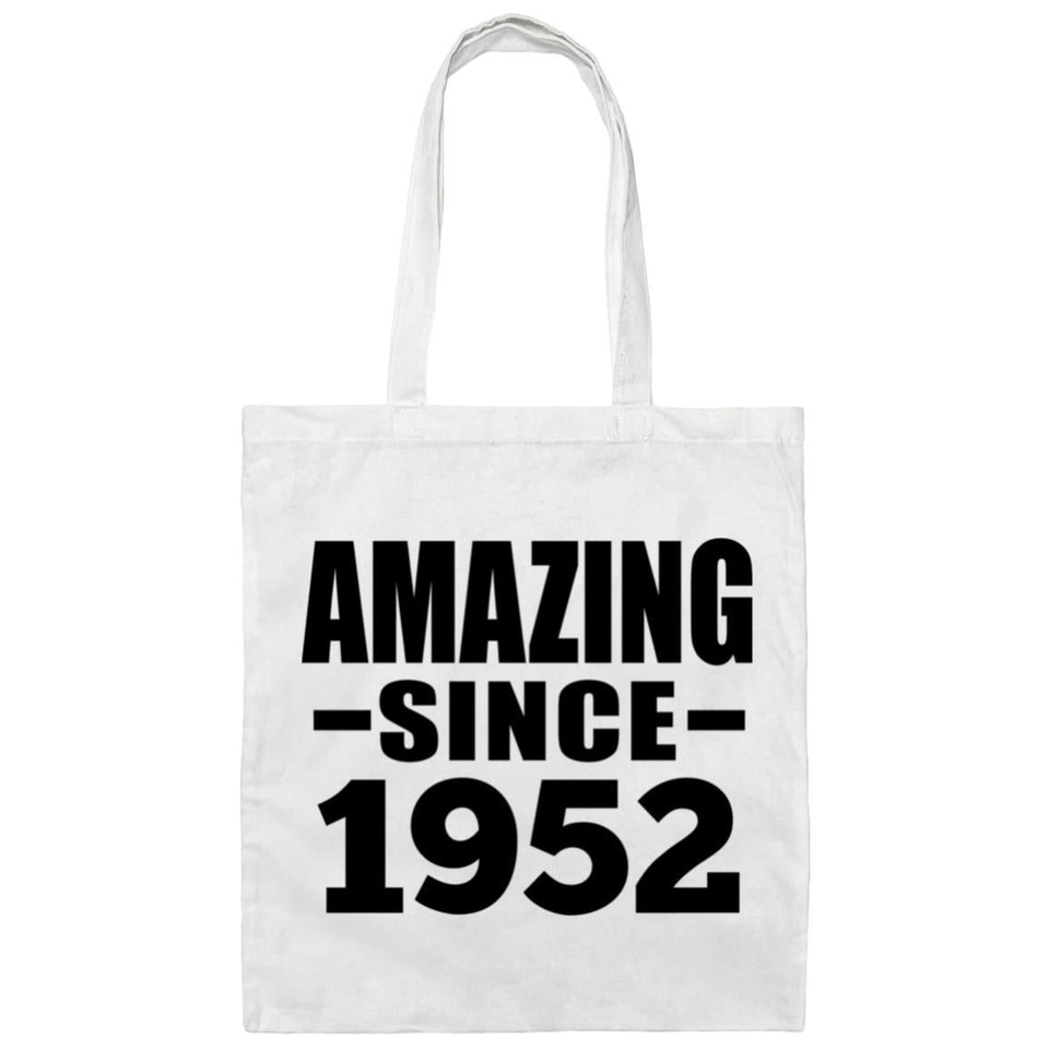 72nd Birthday Amazing Since 1952 - Tote Bag White