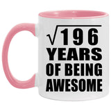 14th Birthday Square Root of 196 Years of Being Awesome - 11oz Accent Mug Pink