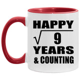 Happy 3rd Anniversary Square Root of 9 Years & Counting - 11oz Accent Mug Red