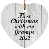 First Christmas With My Gramps 2022 - Heart Ornament F