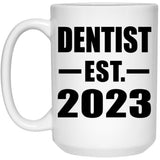 Dentist Established EST. 2023 - 15oz Coffee Mug