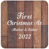 First Christmas As Mother & Father 2022 - Drink Coaster E