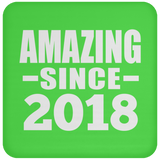 6th Birthday Amazing Since 2018 - Drink Coaster