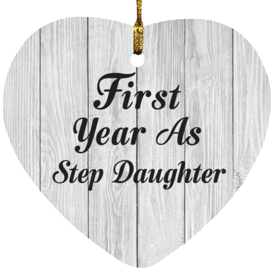 First Year As Step Daughter - Heart Ornament F