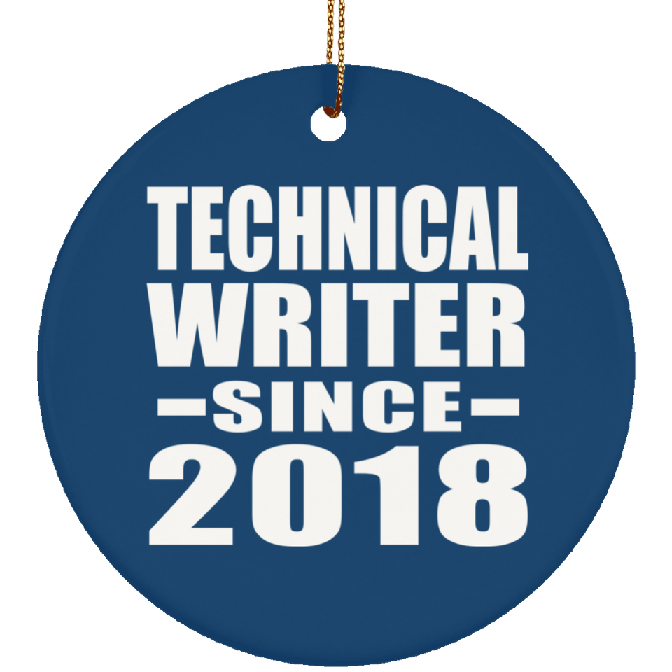 Technical Writer Since 2018 - Circle Ornament