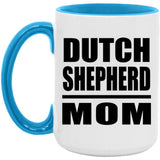 Dutch Shepherd Mom - 15oz Accent Mug Blue
