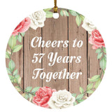 57th Anniversary Cheers To 57 Years Together - Circle Ornament B